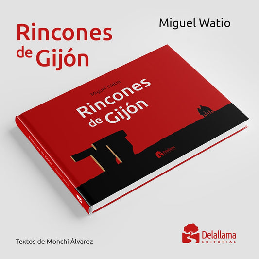 Rincones de Gijón: un libro nacido de mis paseos por la ciudad